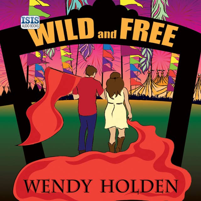 Wild and Free