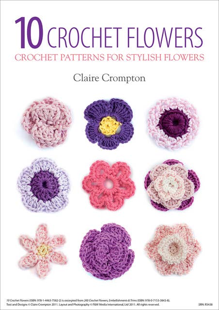 10 Crochet Flowers: Crochet Patterns for Stylish Flowers