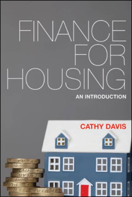 Finance for Housing: An Introduction