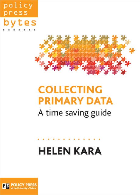 Collecting Primary Data: A Time-Saving Guide