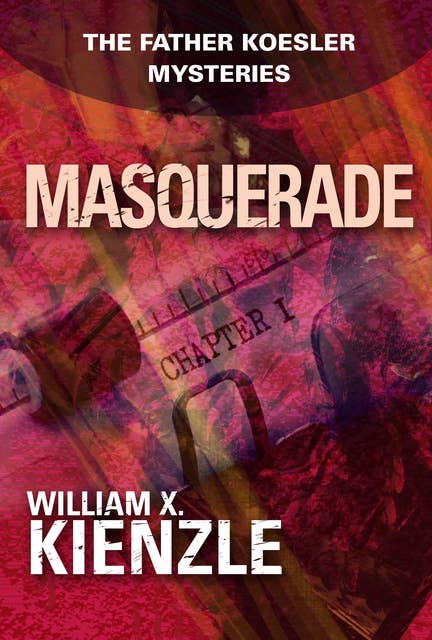 Masquerade: The Father Koesler Mysteries: Book 12