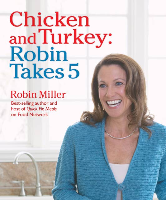Chicken and Turkey: Robin Takes 5