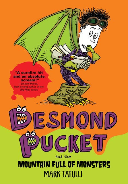 Cover for Desmond Pucket and the Mountain Full of Monsters