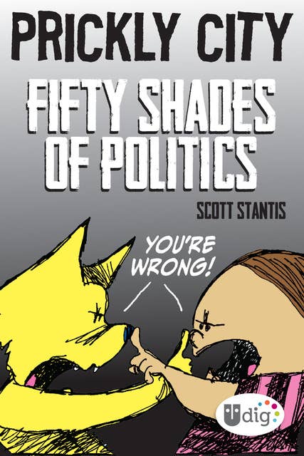 Prickly City: Fifty Shades of Politics