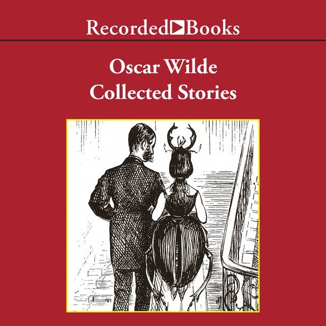 Oscar Wilde: Collected Stories