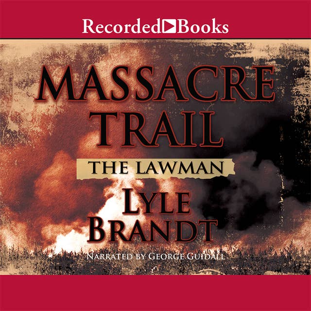 The Lawman: Massacre Trail