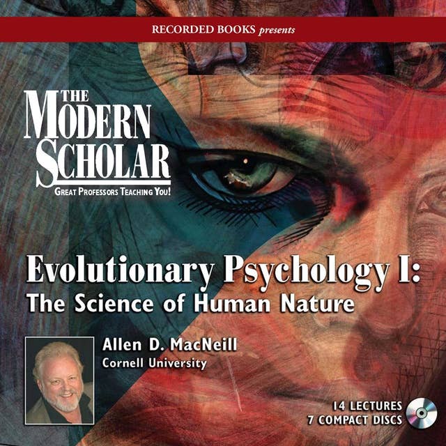 Evolutionary Psychology I: The Science of Human Nature