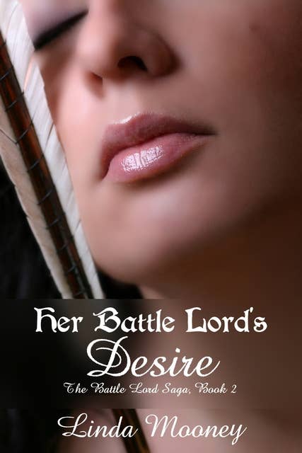 Her Battle Lord's Desire