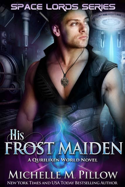 His Frost Maiden: A Qurilixen World Novel