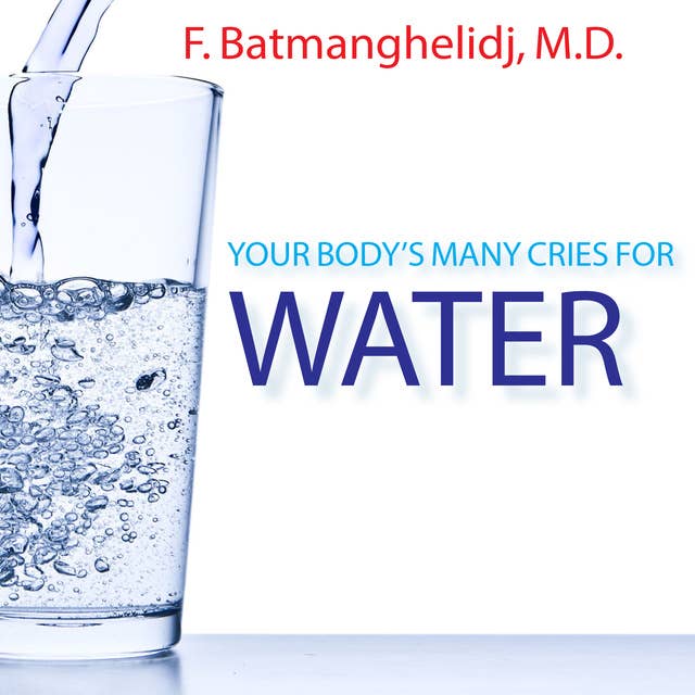 Your Body's Many Cries For Water