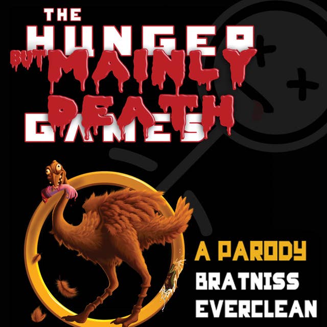 The Hunger But Mainly Death Games: A Parody