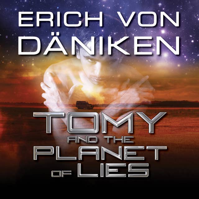Tomy and the Planet of Lies