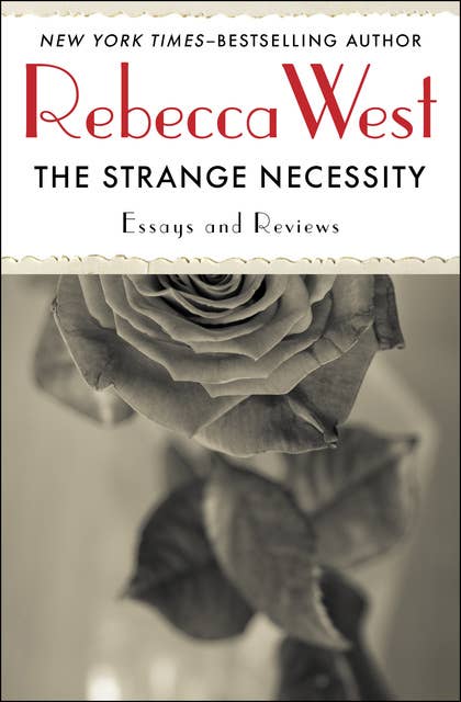The Strange Necessity: Essays and Reviews
