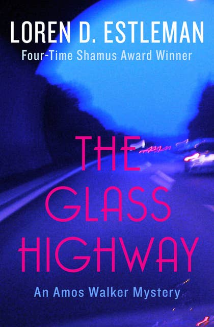 The Glass Highway