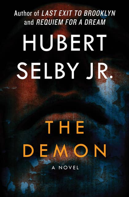 Requiem Por Um Sonho”, Hubert Selby Jr.