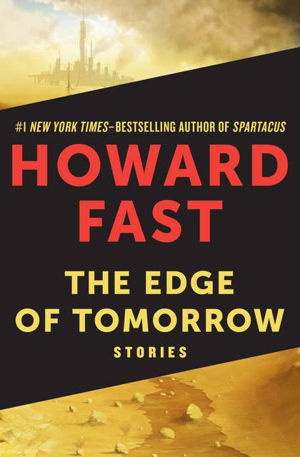 The Edge of Tomorrow: A Novel