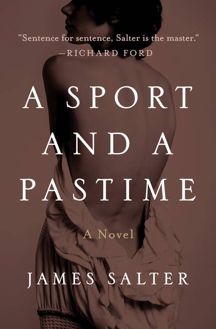 A Sport and a Pastime: A Novel