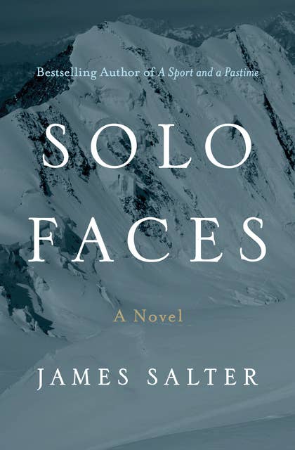 Solo Faces: A Novel
