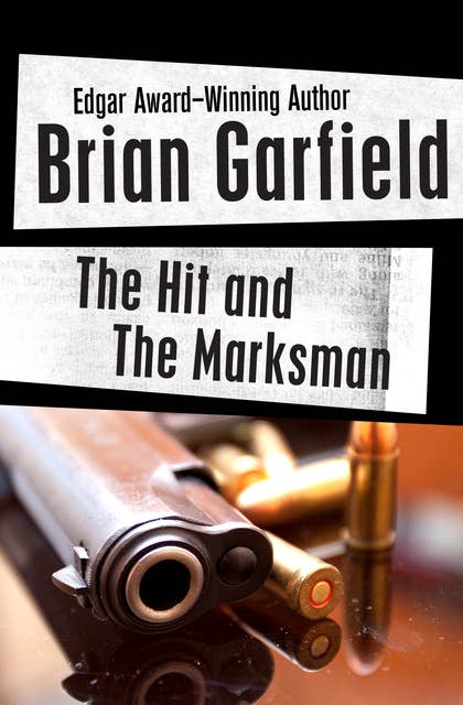 The Hit and The Marksman