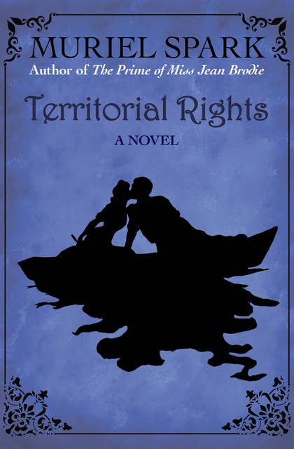 Territorial Rights: A Novel