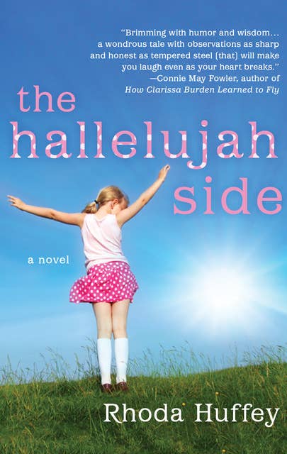 The Hallelujah Side: A Novel