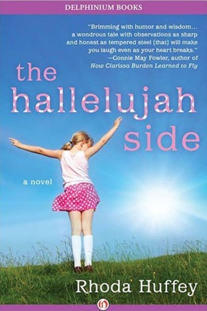 The Hallelujah Side: A Novel