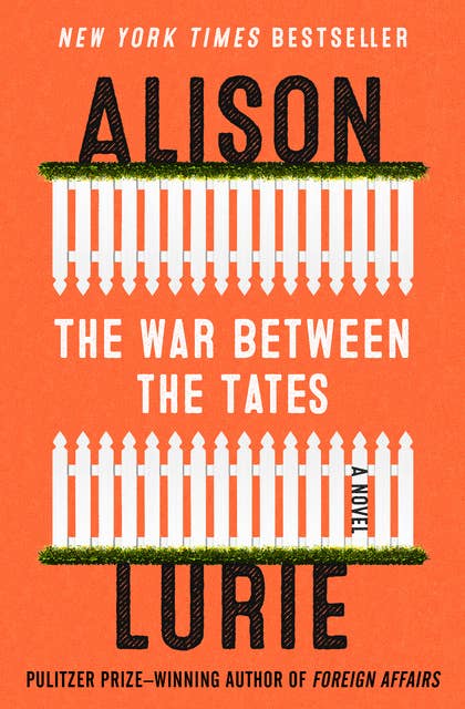 The War Between the Tates: A Novel