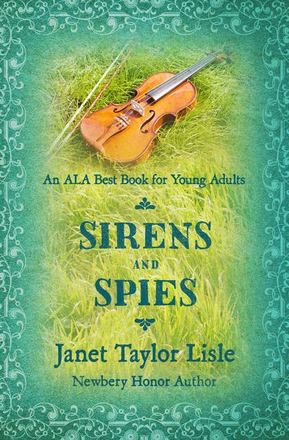 Sirens and Spies