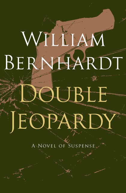 Double Jeopardy: A Novel of Suspense