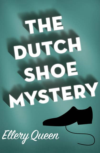 The Dutch Shoe Mystery
