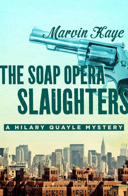 The Soap Opera Slaughters