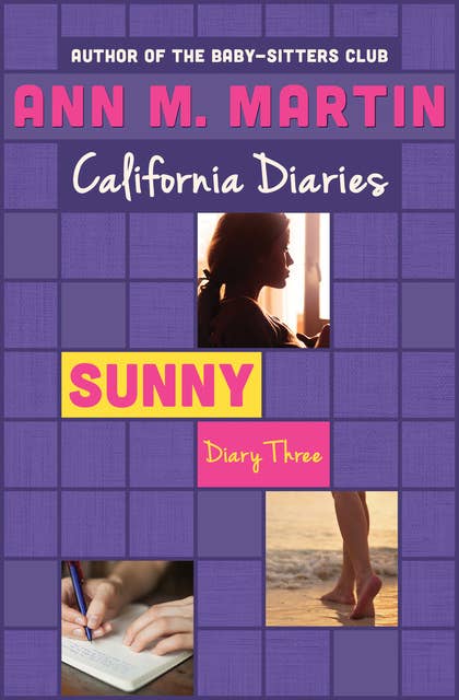 Sunny: Diary Three