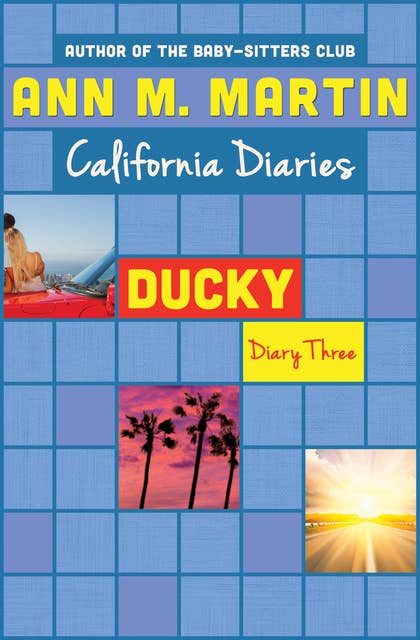 Ducky: Diary Three
