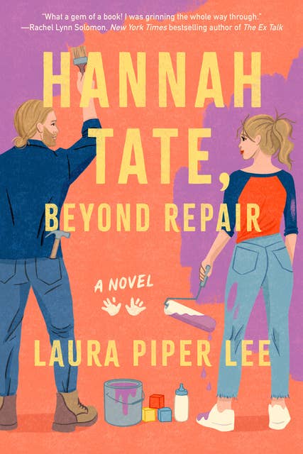Hannah Tate, Beyond Repair: A Novel