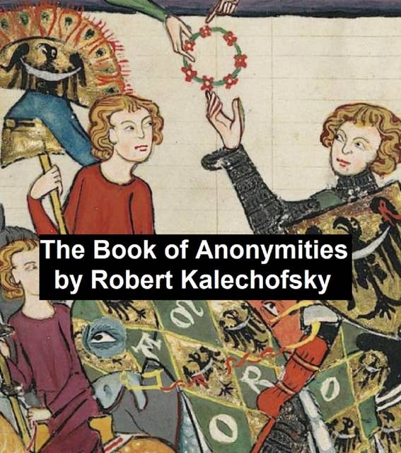 The Book of Anonymities