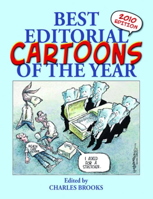 Best Editorial Cartoons of the Year: 2010 Edition