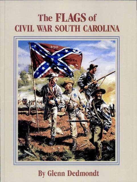 The Flags of Civil War South Carolina