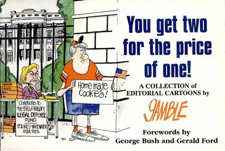 You Get Two For the Price of One!: A Collection of Editorial Cartoons