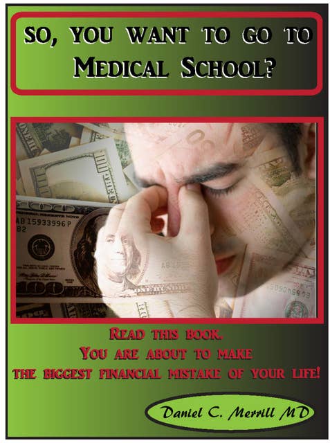 So, you want to go to Medical School?
