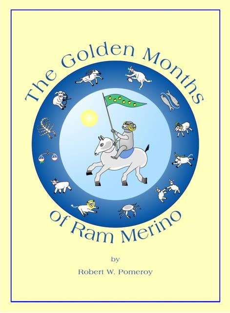 The Golden Months of Ram Merino