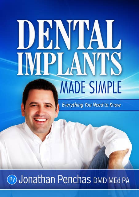 Dental Implants Made Simple