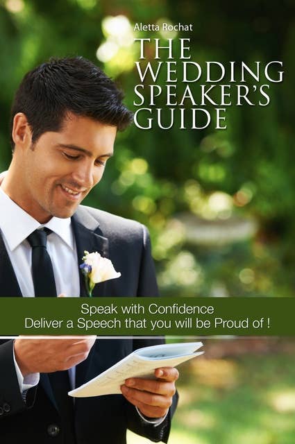 The Wedding Speaker's Guide