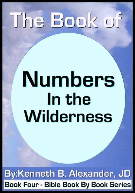The Book of Numbers - In the Wilderness