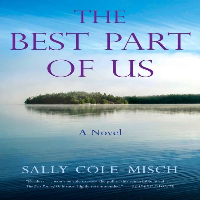 The Best Part of Us: A Novel