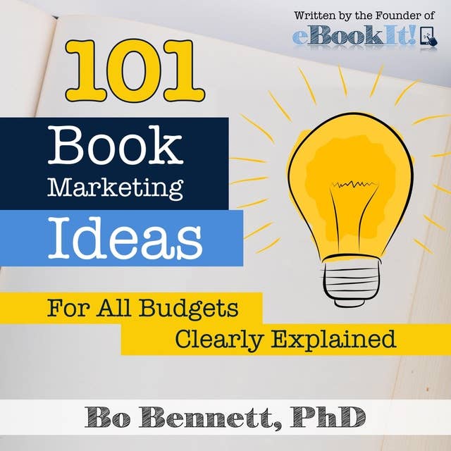 101 Book Marketing Ideas for All Budgets: Clearly Defined