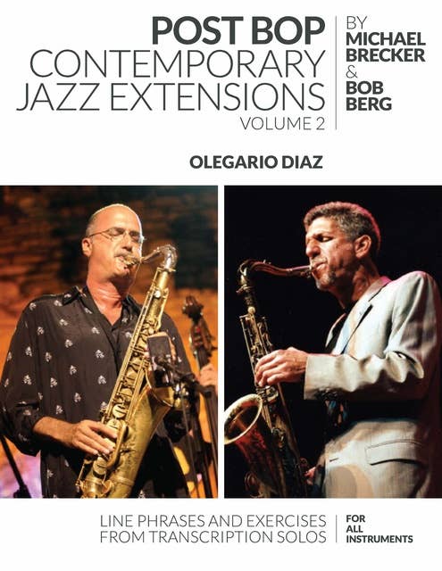 Post Bop Contemporary Jazz Extensions: Volume 2