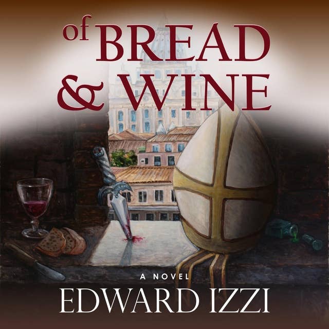 Of Bread & Wine