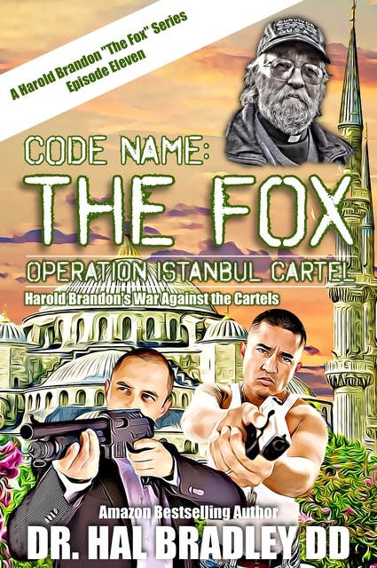 CODE NAME: FOX: Operation Istanbul Cartel