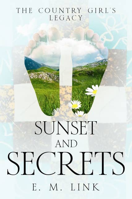 Sunset and Secrets: The Country Girl's Legacy