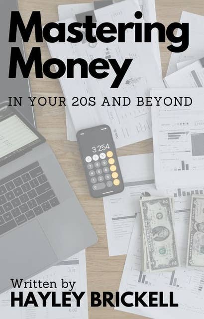 Mastering Money in Your 20s and Beyond